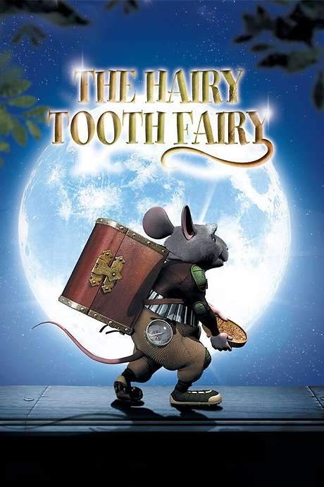 The Hairy Tooth Fairy